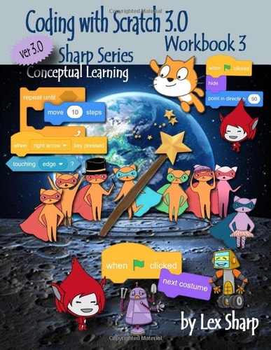 Coding with Scratch 3. 0 Workbook 3