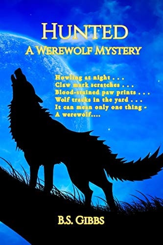 Hunted A Werewolf Mystery
