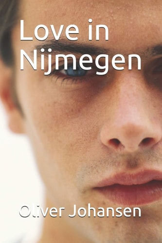Love in Nijmegen