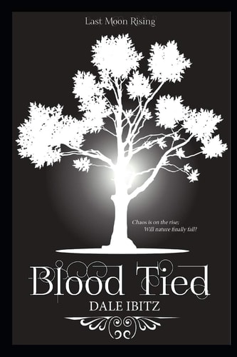 Blood Tied (Last Moon Rising #4)