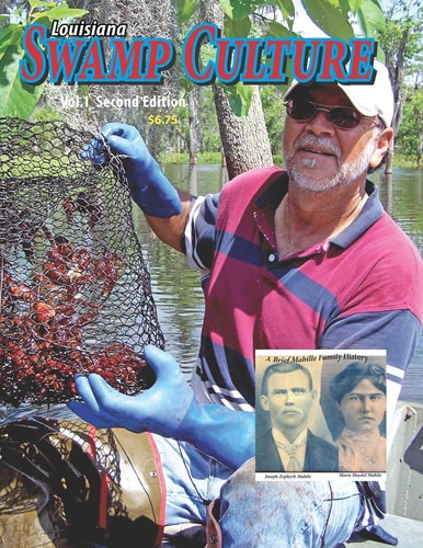 Louisiana Swamp Culture 1 A Brief History of a Mabille Family