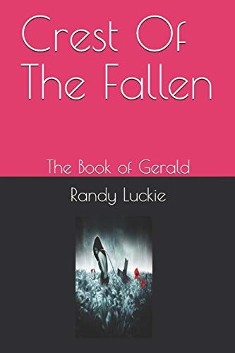 Crest of the Fallen The Book of Gerald