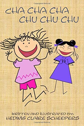 Cha Cha Cha Chu Chu Chu An Early Reader for Busy Bodies