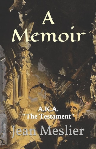 A Memoir A.K.A. "The Testament"
