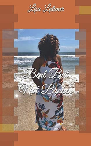 Bent But Not Broken