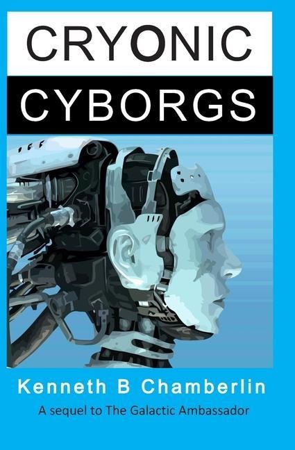Cryonic Cyborgs