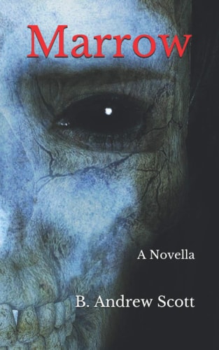 Marrow A Novella