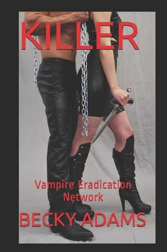 Killer Vampire Eradication Network