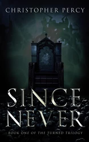 Since Never