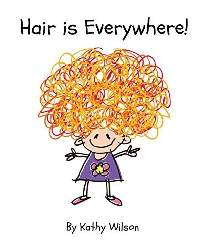Hair is Everywhere!