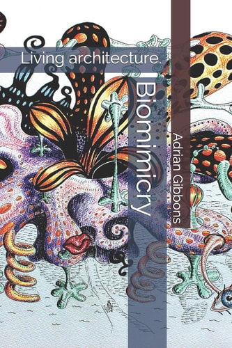 Biomimicry Living Architecture