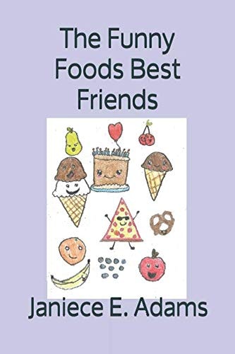 The Funny Foods Best Friends
