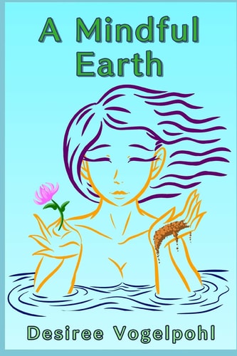 A Mindful Earth