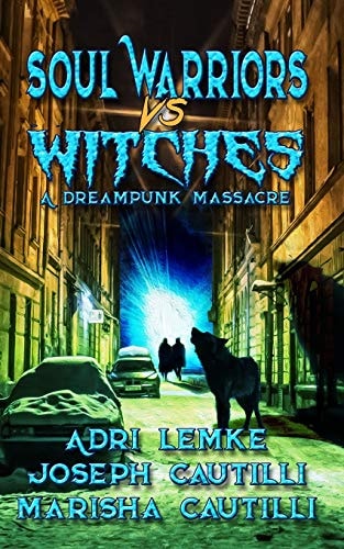Soul Warriors Vs. Witches