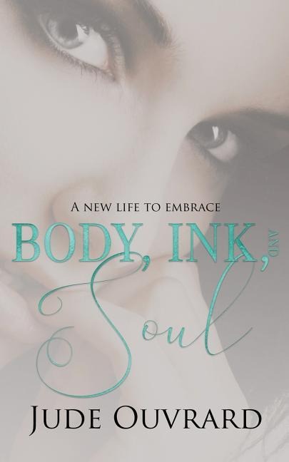 Body, Ink, and Soul