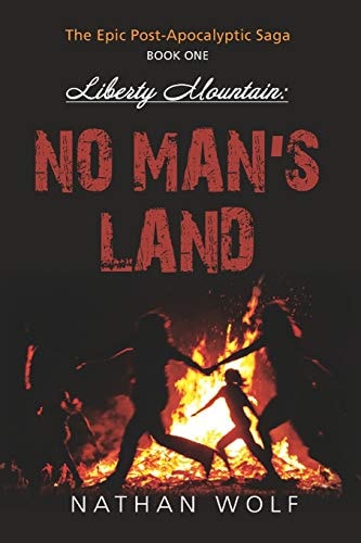 Liberty Mountain No Man's Land