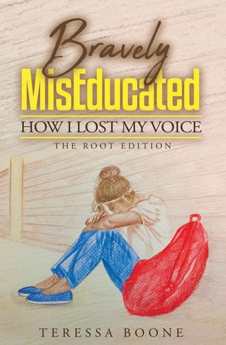 Bravely Miseducated How I Lost My Voice