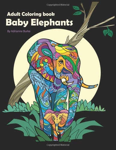 Baby Elephants Adult Coloring Book