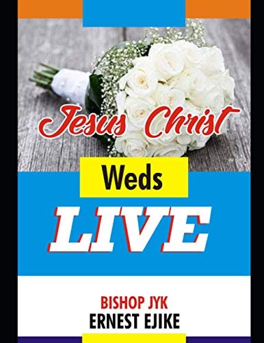 JESUS CHRIST Weds LIVE The Holy Communion