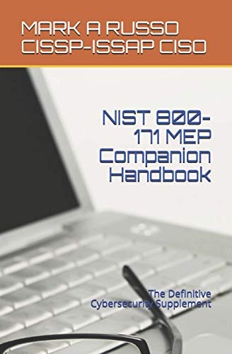NIST 800-171 MEP Companion Handbook The Definitive Cybersecurity Supplement