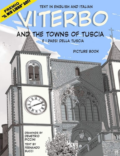 Viterbo and the Towns of Tuscia Viterbo E I Paesi Della Tuscia