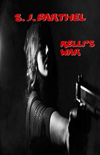 Kelli's War