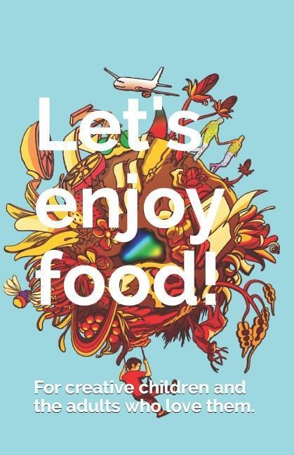 Lets Enjoy Food!
