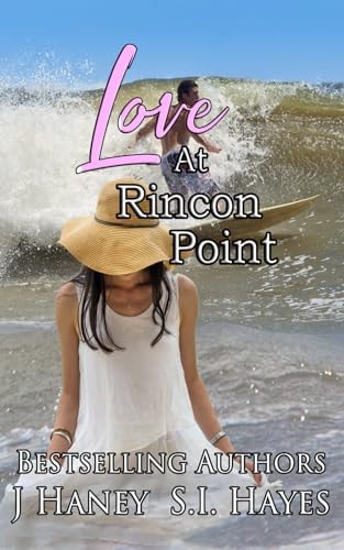 Love at Rincon Point