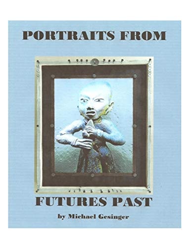 Portraits from Futures Past Pre-Columbian Figurines of Mexico