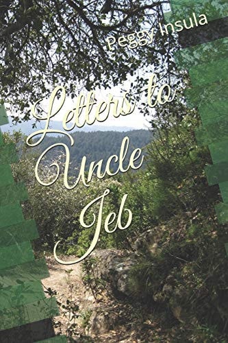 Letters to Uncle Jeb