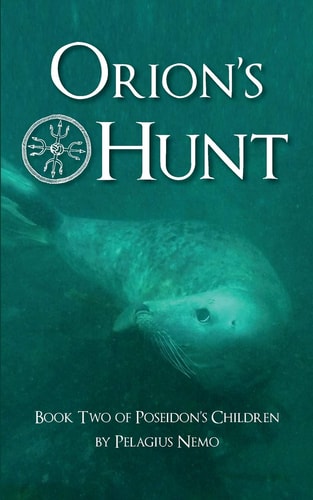 Orion's Hunt Book Two of Poseidon's Children
