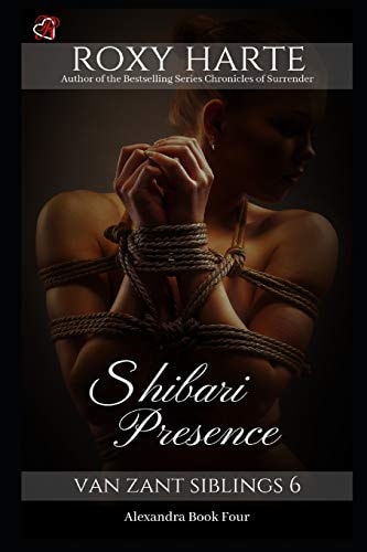 Shibari Presence Alexandra Book Four