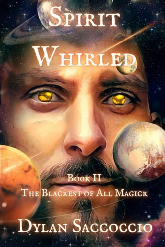 Spirit Whirled The Blackest of All Magick