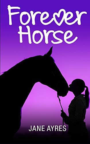 Forever Horse The Complete Trilogy