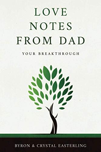 Love Notes From Dad Your Breakthrough