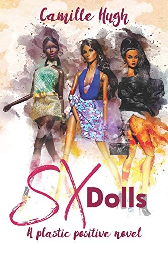 SX Dolls A Plastic Surgery Positive Novel