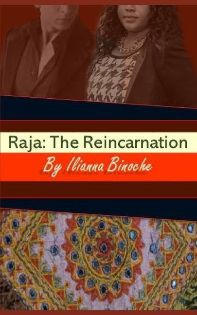 Raja: The Reincarnation