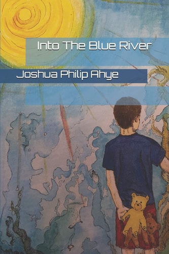 Into the Blue River