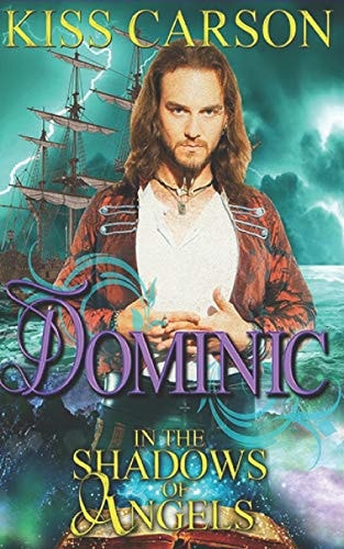 Dominic In the Shadows of Angels