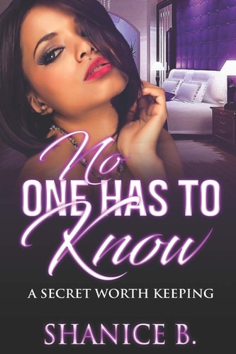 No One Has to Know A Secret Worth Keeping