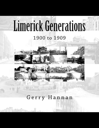 Limerick Generations 1900 To 1909