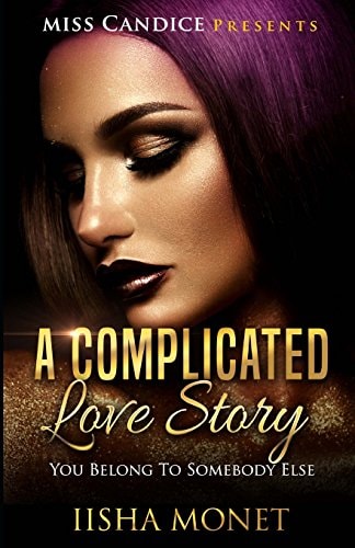 A Complicated Love Story You Belong to Somebody Else