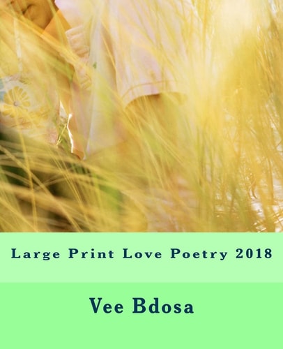 Large Print Love Poetry 2018