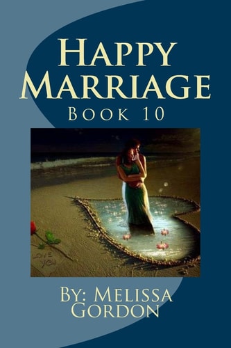 Happy Marriage Book 10