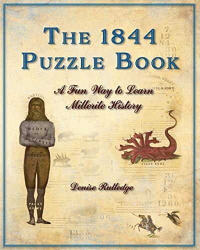 The 1844 Puzzle Book A Fun Way to Learn Millerite History