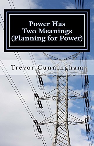 Power Has Two Meanings (Planning for Power)