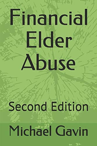 Financial Elder Abuse Second Edition