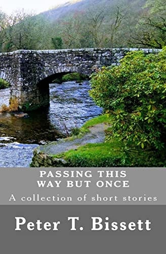 Passing This Way But Once