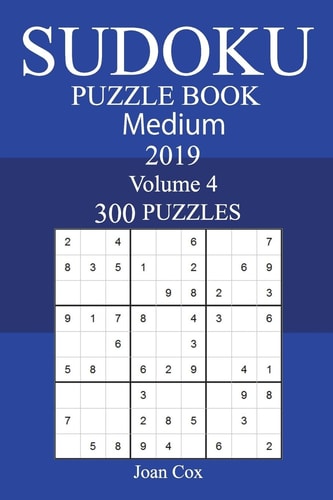 300 Medium Sudoku Puzzle Book 2019