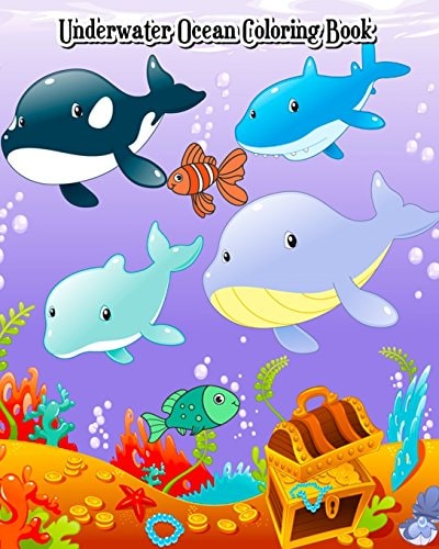 Underwater Ocean Coloring Book A Kids Coloring Book with Fun, Easy and Relaxing Coloring Pages (Perfect for Ocean Animal Lovers)